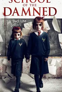 Школа проклятых (фильм 2019)