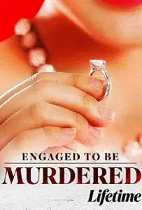 Смертельная помолвка (фильм 2022)